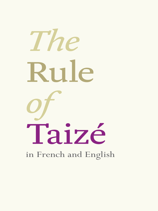 Title details for The Rule of Taizé by The Taizé Community - Available